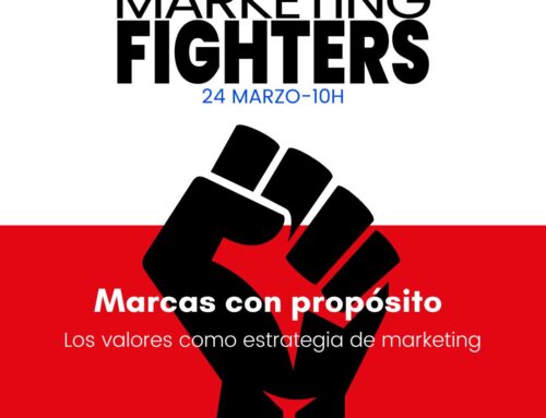 Marketing Fighters 2023: MARCAS CON PROPÓSITO